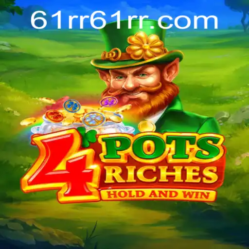 4potsriches: An Immersive Gaming Experience with 61rr Keywords