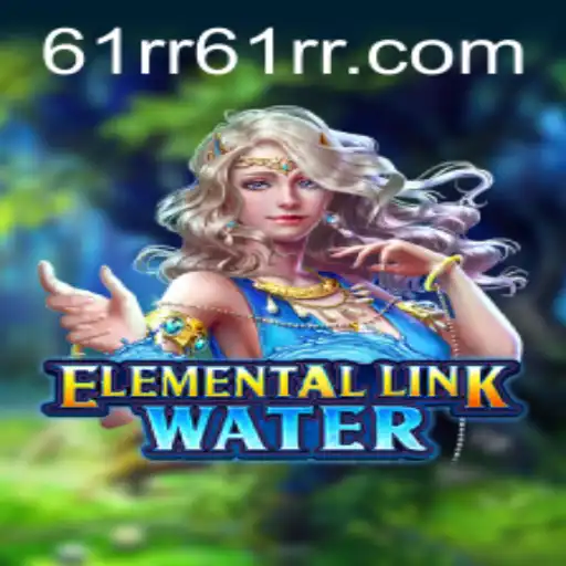 Dive into the World of ElementalLinkWater: A Deep Dive into Its Gameplay and Rules