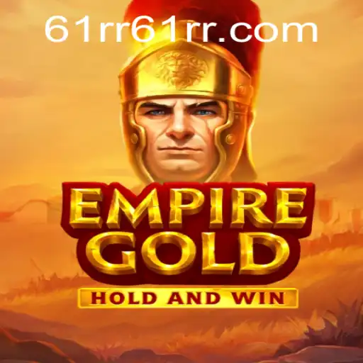 EmpireGold: The Ultimate Strategy Game Experience