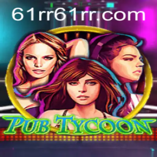 Mastering PubTycoon: A Comprehensive Guide