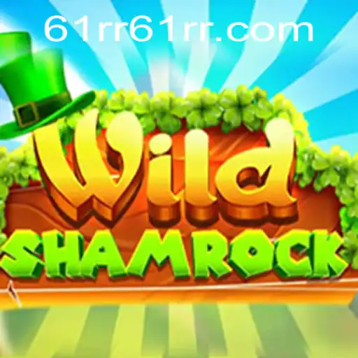 Uncover the Magic of WildShamrock: The Latest Gaming Sensation